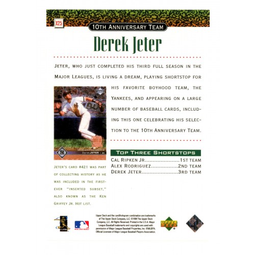 1999 Upper Deck 10th Anniversary Team # X25 Derek Jeter
