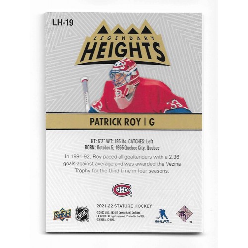 2021-22 Upper Deck Stature Legendary Heights # LH-19 Patrick Roy