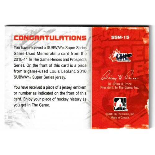 2010-11 ITG Heroes and Prospects Game Jersey # SSM-15 Louis Leblanc