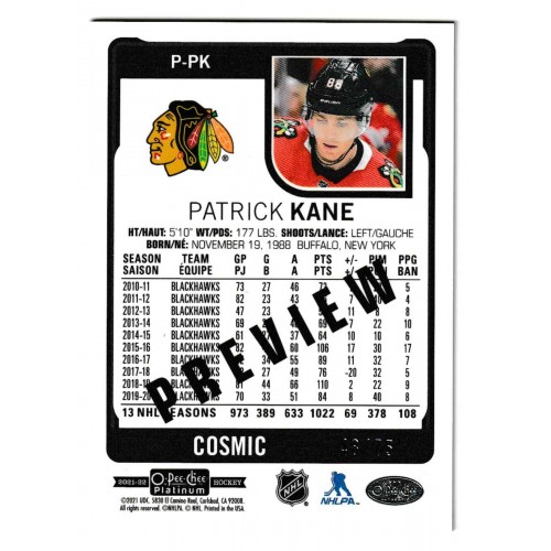 2021-22 O-Pee-Chee Platinum Preview Cosmic # P-PK Patrick Kane /75